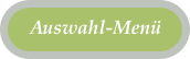 Auswahl-Menü